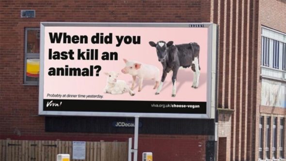 Viva! Reveals Billboards Asking People ‘When Did You Last Kill an Animal?’