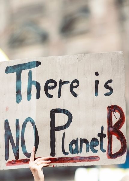 A climate change placard that says 'there is no planet b'