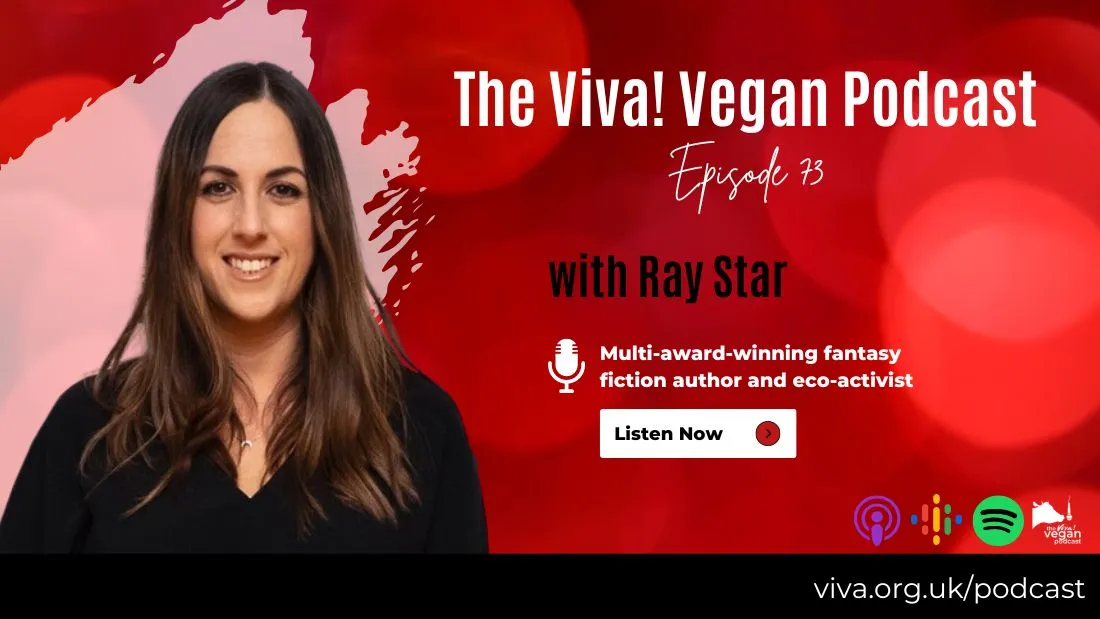 Ray Star features on the Viva! Vegan Podcast