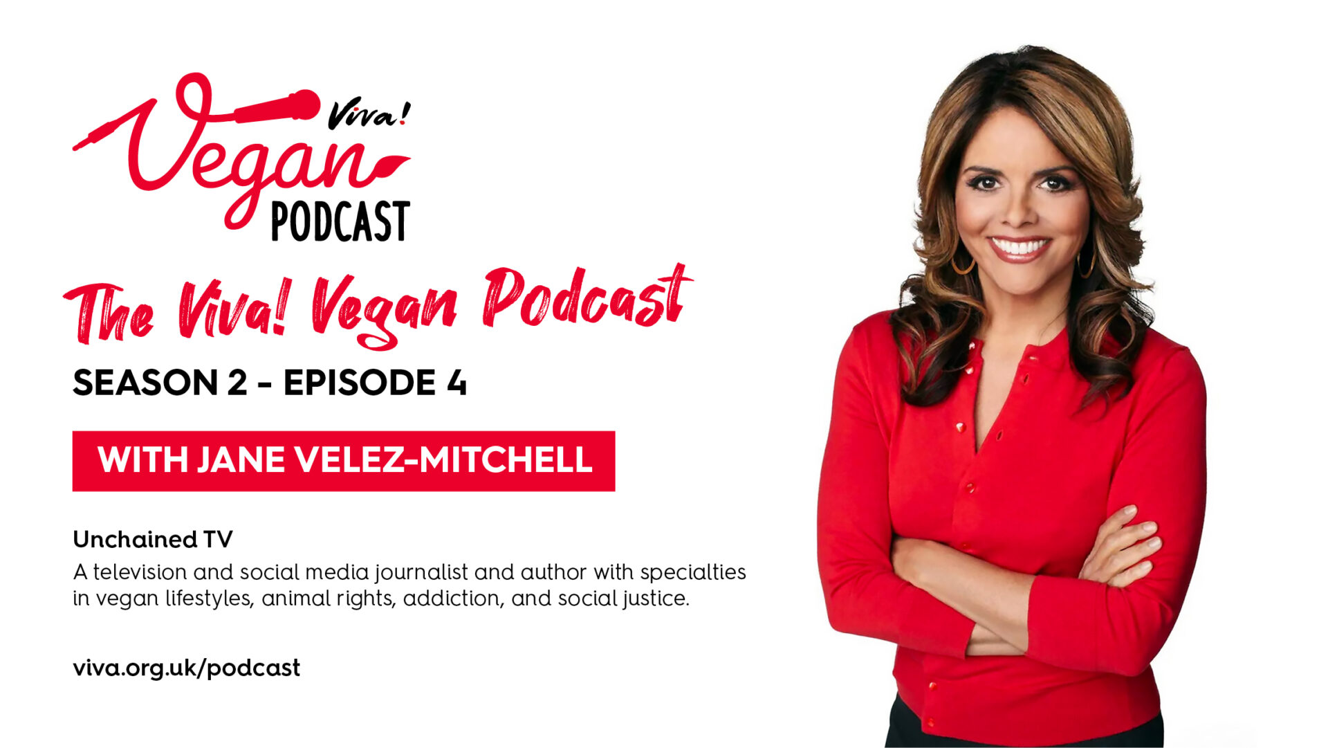 Viva! Vegan Podcast - Jane Velez-Mitchell | Viva!